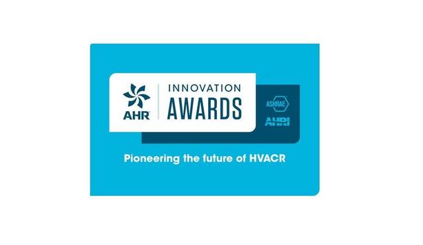 Call For Entries: AHR Expo's 2024 HVACR Innovation Awards