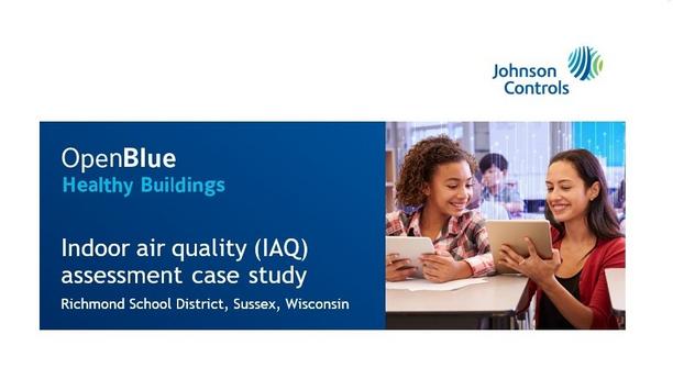 Johnson Control's OpenBlue IAQ Helps Richmond School District