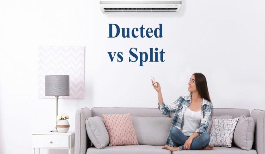 Split Or Ducted: Choosing HVAC Systems