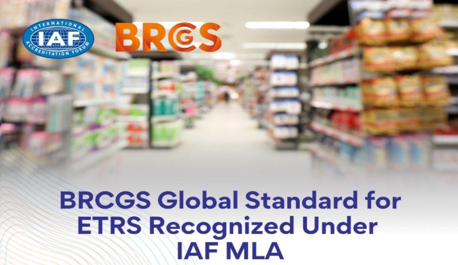 BRCGS Ethical Trade Standard Gains IAF Approval