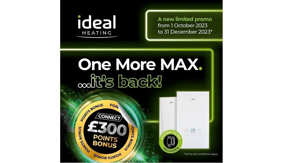 Ideal Heating Brings Back One More Max Promotion Due To Installer Demand