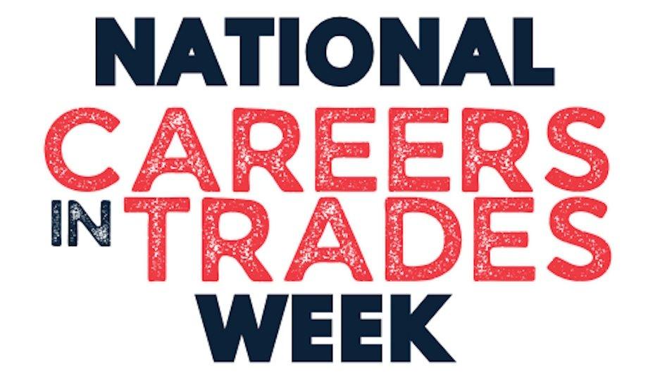 National Careers In Trades Week By SMACNA & SMART
