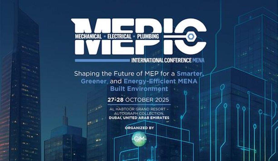 MENA Construction Insights: Sustainable MEP Design At MEPIC 2025