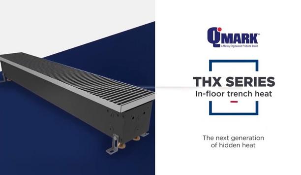QMark Explains Feature Of THX In-Floor Trench Heater
