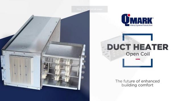 QMark Explains The Features Of Open Coil Duct Heater